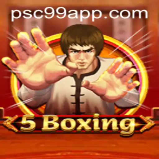 Unveiling 5Boxing: A Revolutionary Game in the Era of psc99